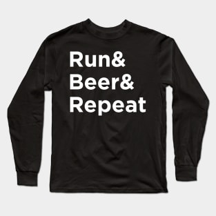 Run & Beer & Repeat Long Sleeve T-Shirt